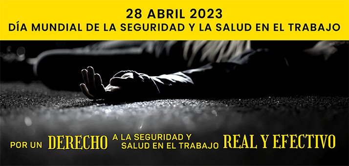 28 de Abril: Día Mundial de la Seguridad y la Salud en el Trabajo