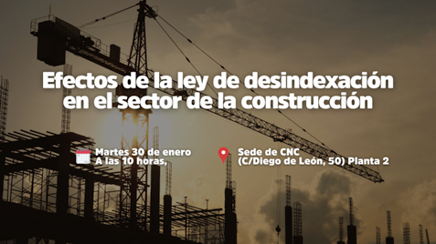 Efectos de la ley de desindexación en el sector de la construcción