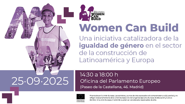 La Fundación Laboral de la Construcción celebra este el jueves la jornada internacional ‘Women Can Build LatAm"