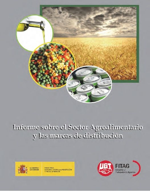 Informe sobre el Sector Agroalimentario y las marcas de distribución