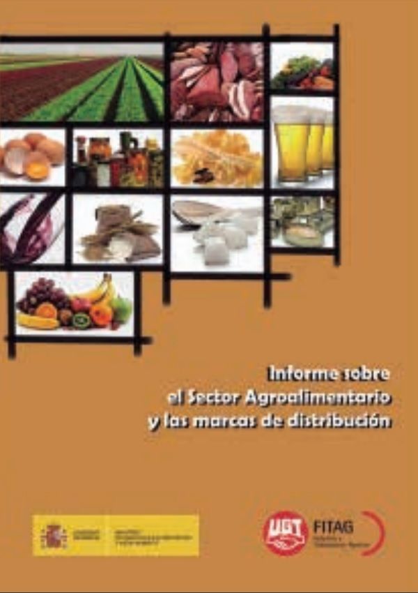 Informe sobre el Sector Agroalimentario y las marcas de distribución 2013