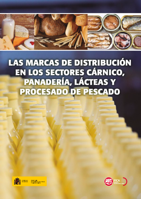 Las Marcas de distribución en los sectores cárnico, panadería, lácteas y procesado de pescado