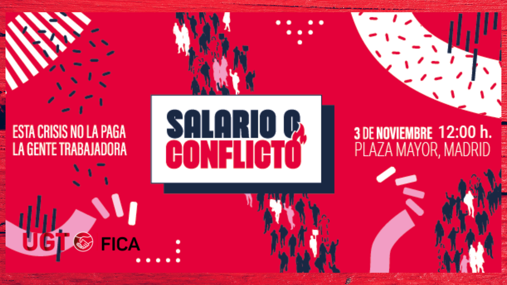 El 3 de noviembre UGT y CCOO exigirán en las calles un aumento de salarios acorde con el encarecimiento de la vida